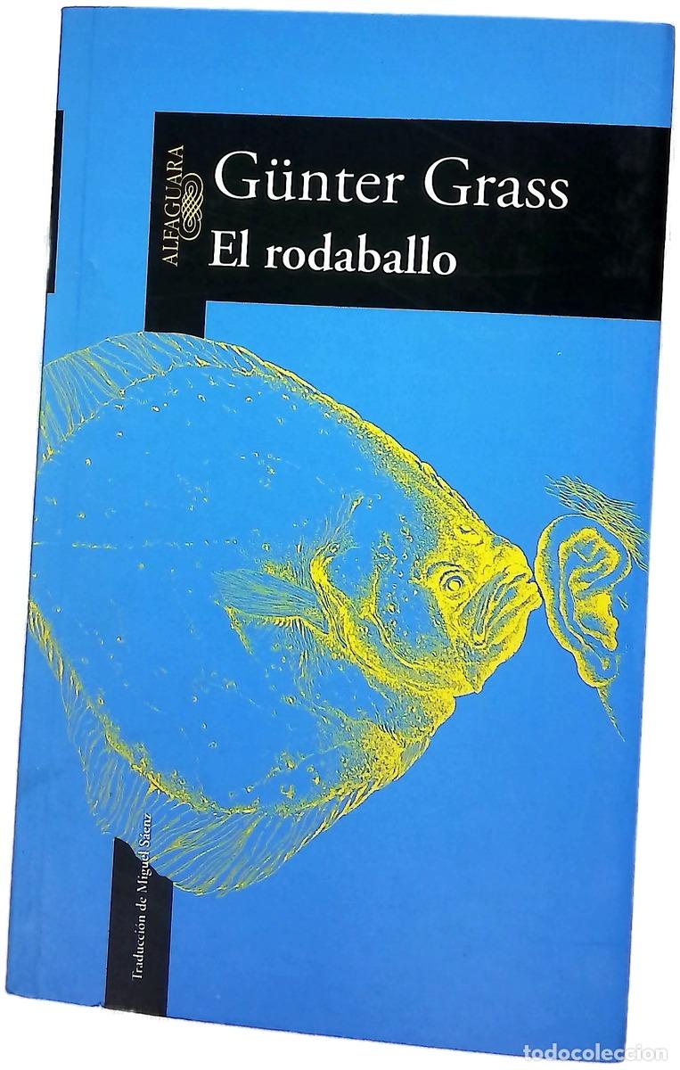 Libros: El rodaballo - Grass, G&uuml;nter