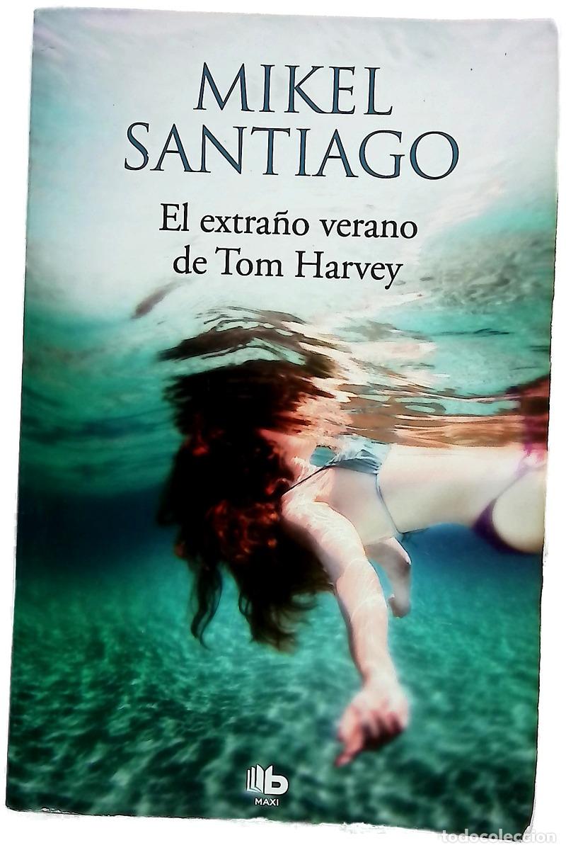 Libros: El extra&ntilde;o verano de Tom Harvey