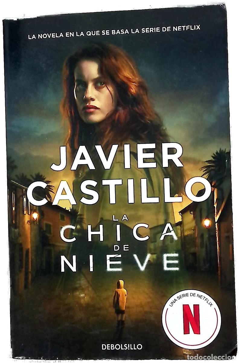 Libros: La chica de nieve - Javier Castillo