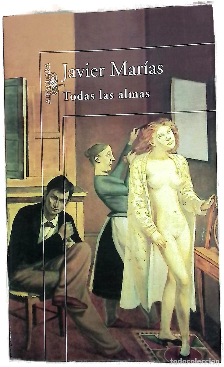 Libros: Todas las almas - Mar&iacute;as, Javier