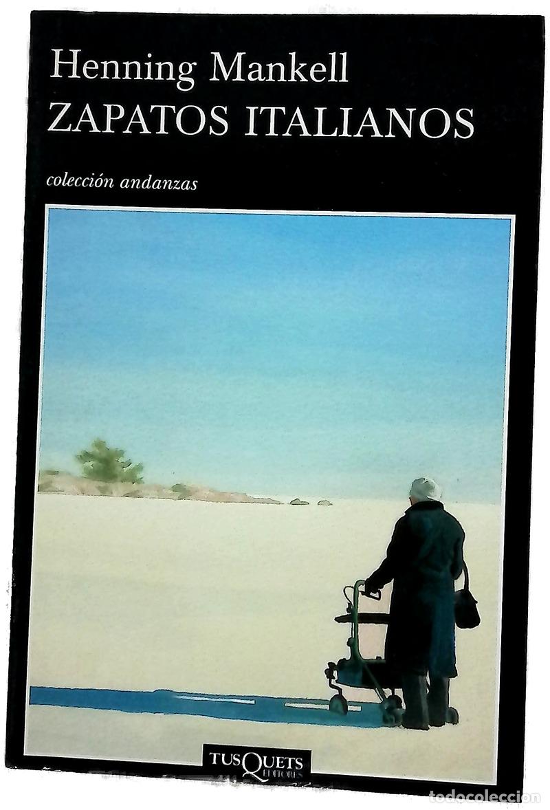 Libros: Zapatos italianos - Mankell, Henning; Montes Cano, Carmen