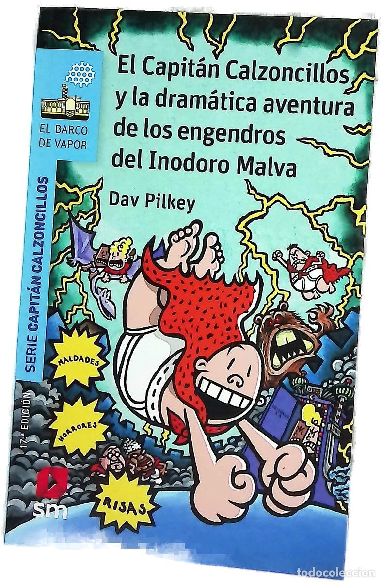 Libros: El Capit&aacute;n Calzoncillos y la dram&aacute;tica aventura de los engendros del inodoro malva