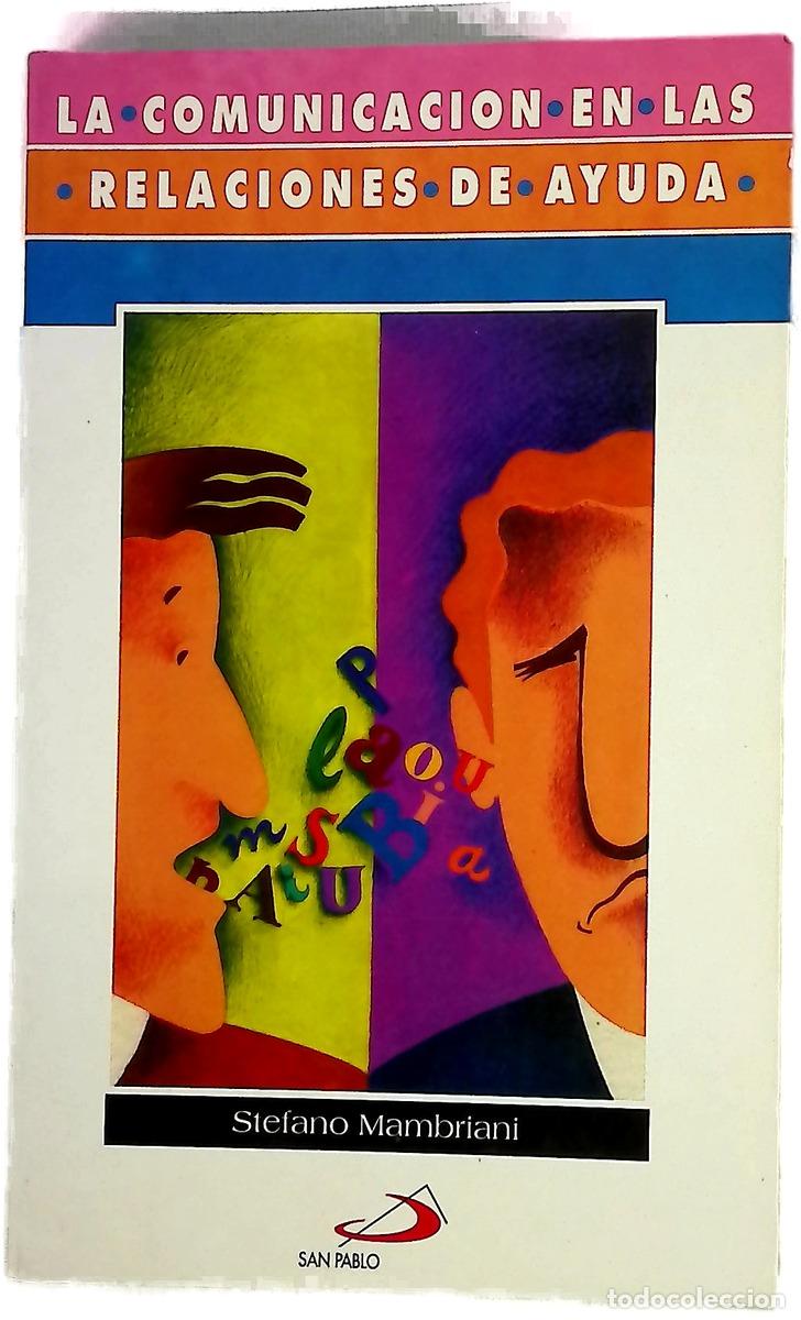 Libros: La comunicaci&oacute;n en las relaciones de ayuda