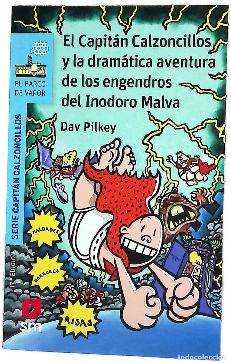 Libros: El Capit&aacute;n Calzoncillos y la dram&aacute;tica aventura de los engendros del inodoro malva