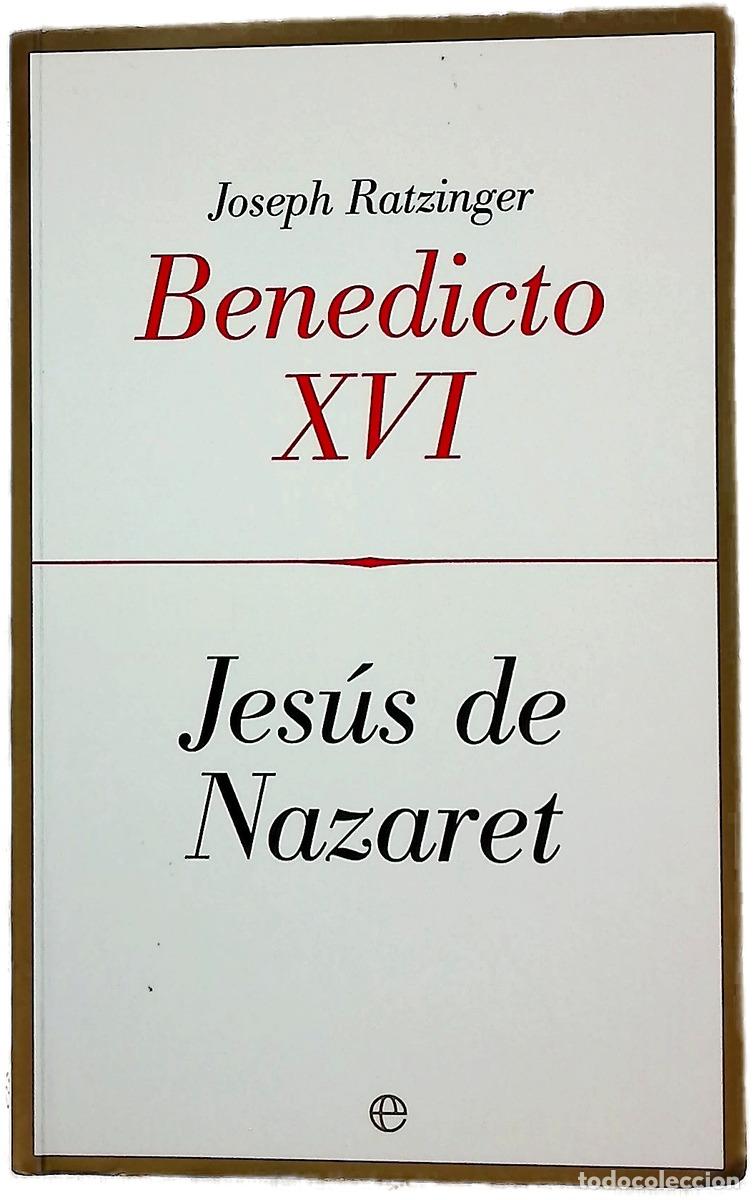 Libri di seconda mano: Jes&uacute;s de Nazaret. - Benedicto