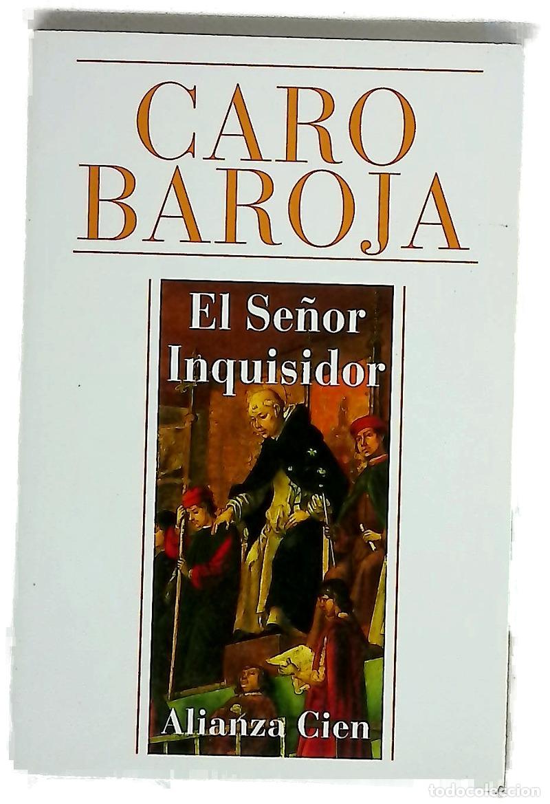 Libri di seconda mano: El se&ntilde;or inquisidor - Caro Baroja, Julio