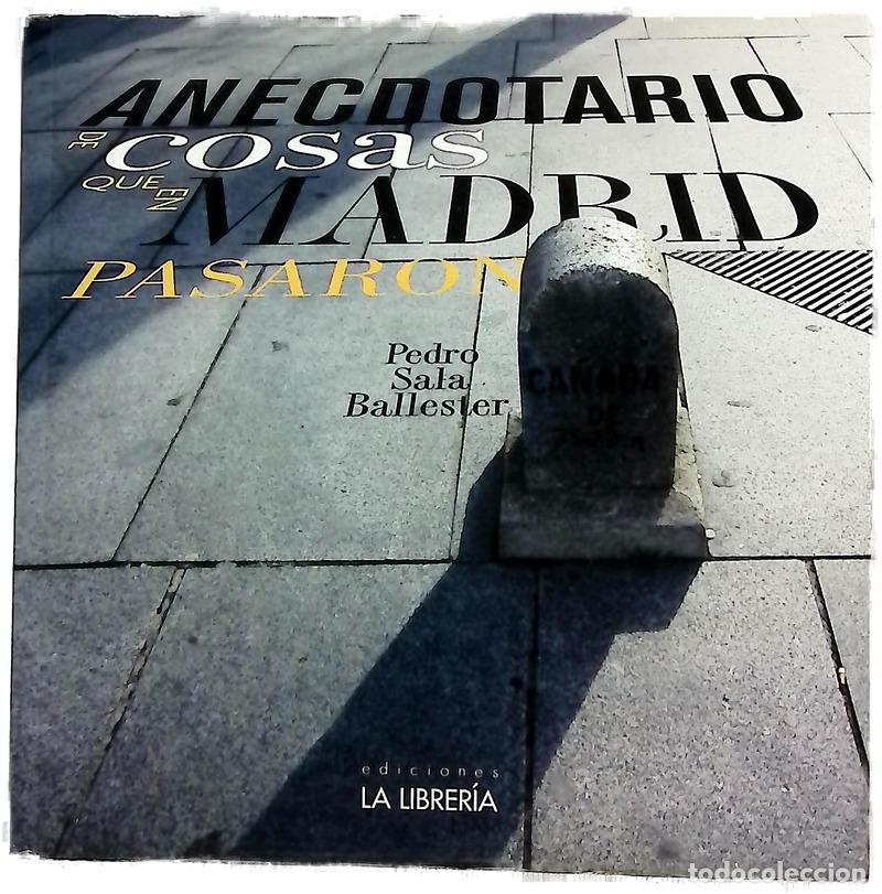 Libri di seconda mano: Anecdotario de cosas que en Madrid pasaron