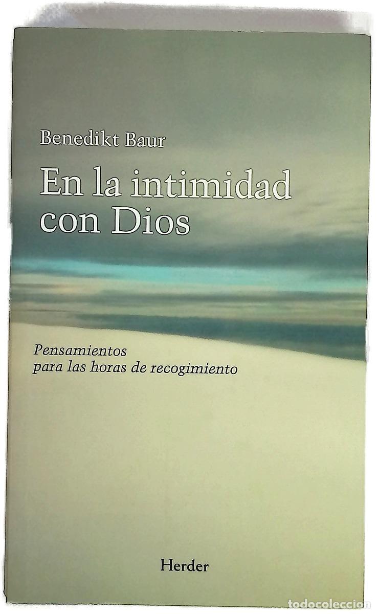Libri di seconda mano: En la intimidad con Dios Pensamientos para las horas de recogimiento