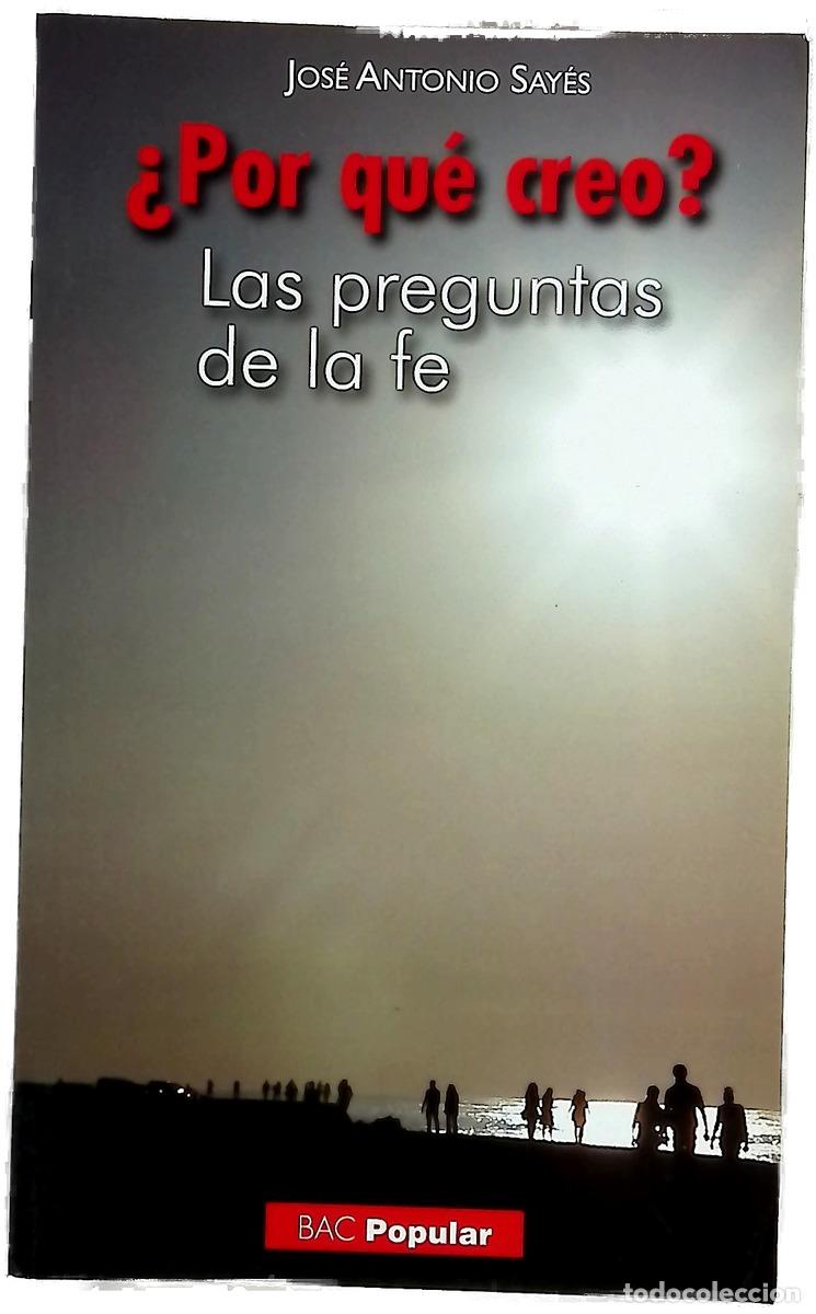 Libri di seconda mano: &iquest;Por qu&eacute; creo? : las preguntas de la fe