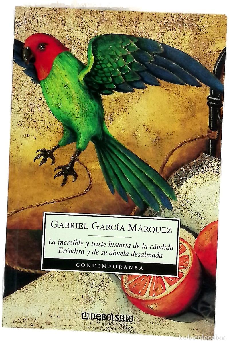 Libros: La incre&iacute;ble y triste historia de la c&aacute;ndida Er&eacute;ndira y de su abuela desalmada