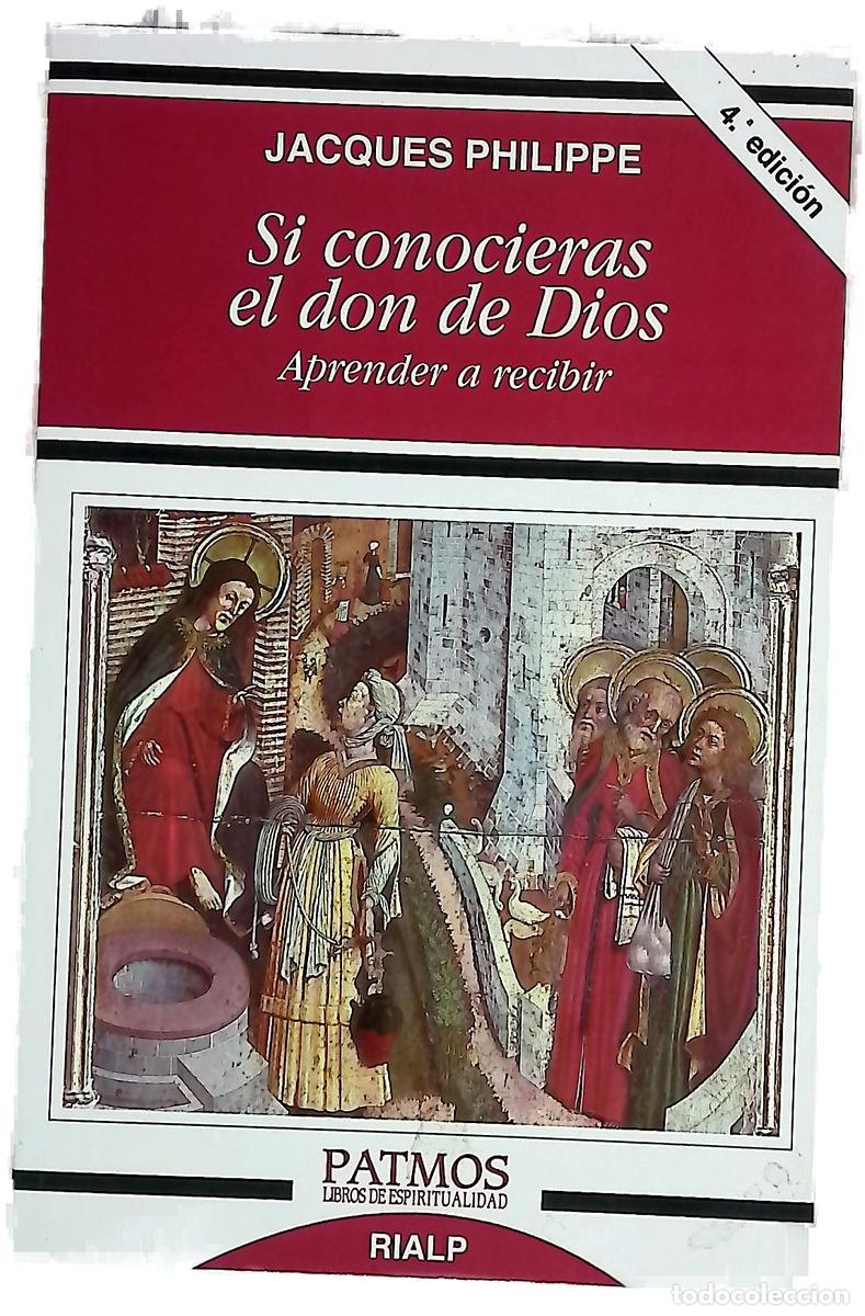Libros: Si conocieras el don de Dios : Aprender a recibir
