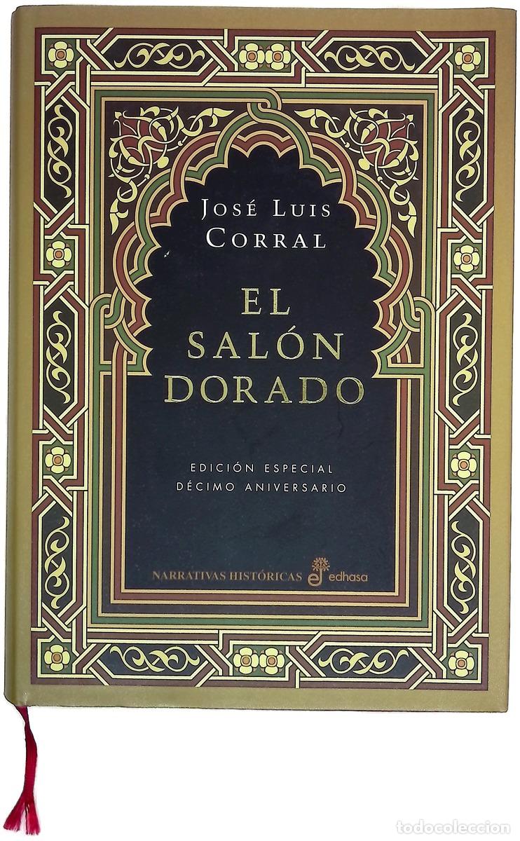 Libros: El sal&oacute;n dorado - Corral Lafuente, Jos&eacute; Luis