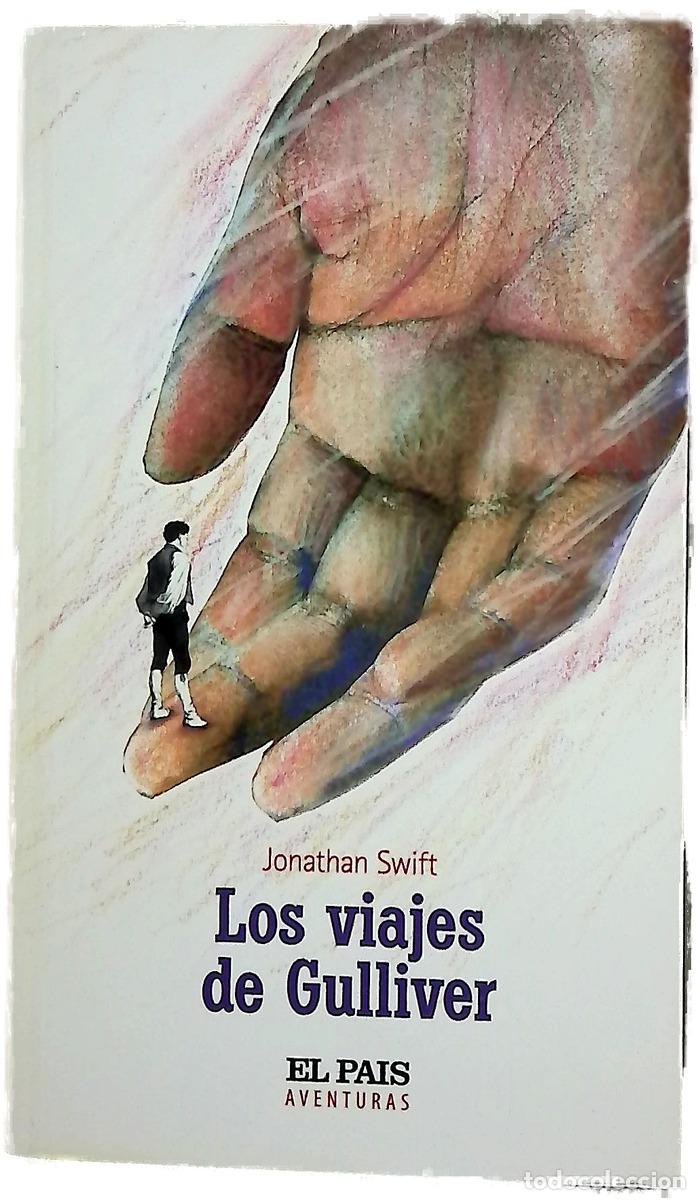 Libros: Los viajes de Gulliver - Swift, Jonathan; Hern&uacute;&ntilde;ez, Pollux