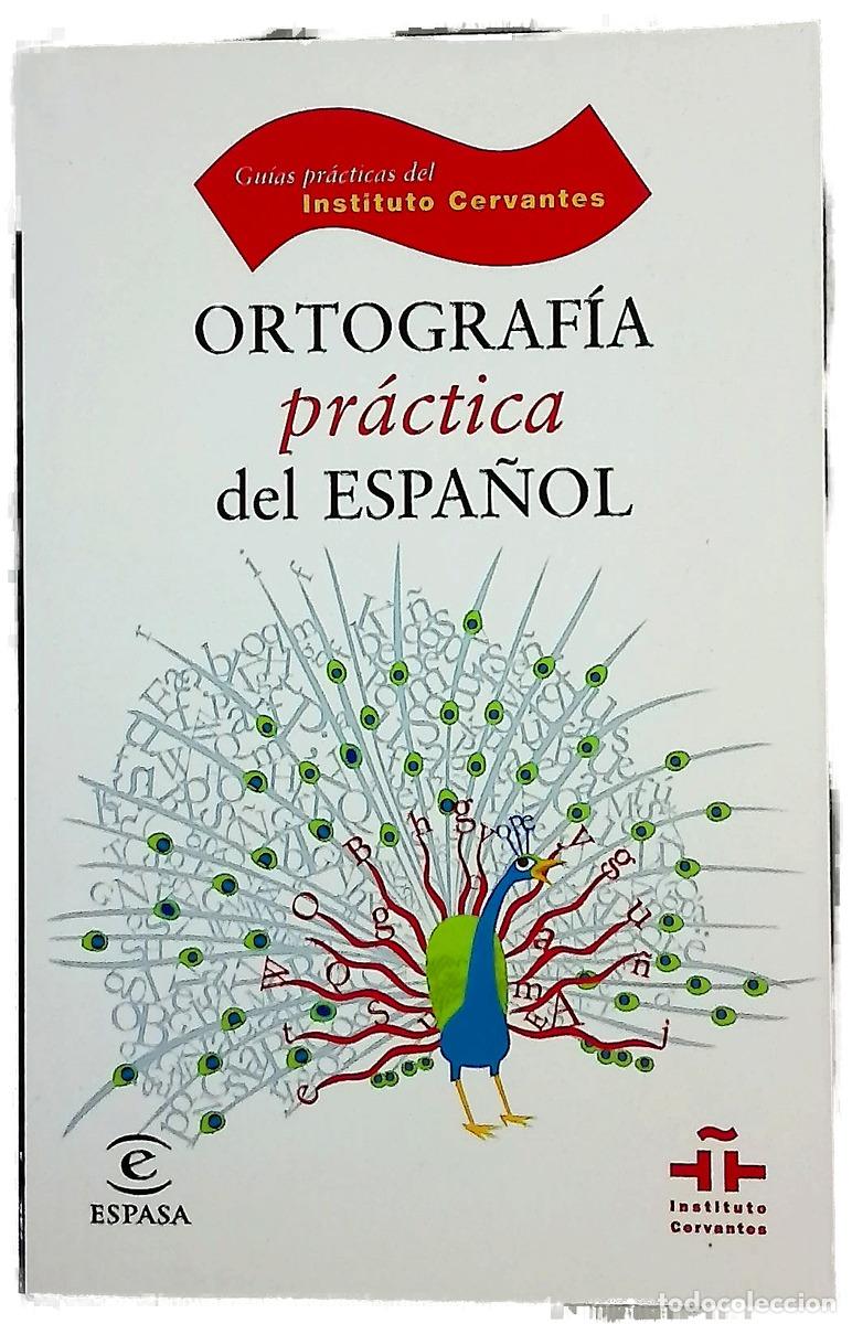 Libros: Ortograf&iacute;a pr&aacute;ctica del espa&ntilde;ol