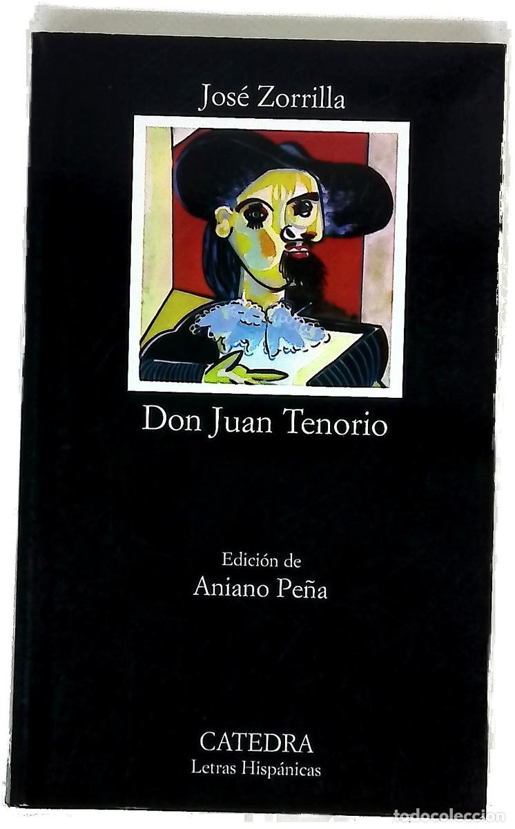 Libros: Don Juan Tenorio - Zorrilla, Jos&eacute;; Pe&ntilde;a, Aniano