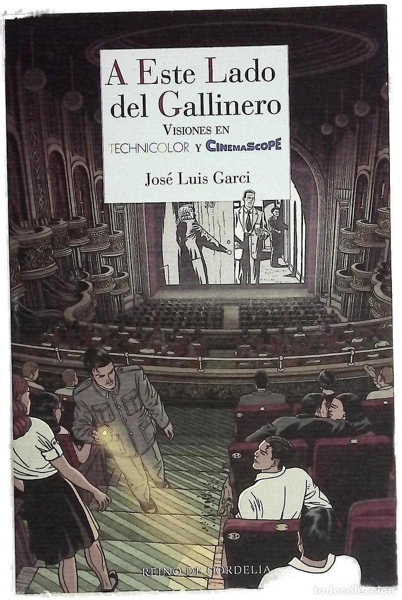 Libros: A este lado del gallinero : historias de cine en Technicolor y Cinemascope