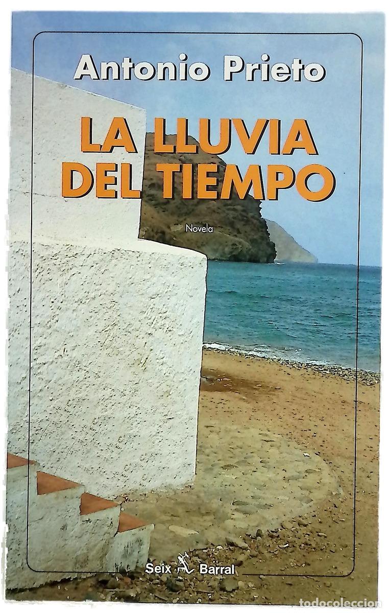 Libros: La lluvia del tiempo - Prieto, Antonio