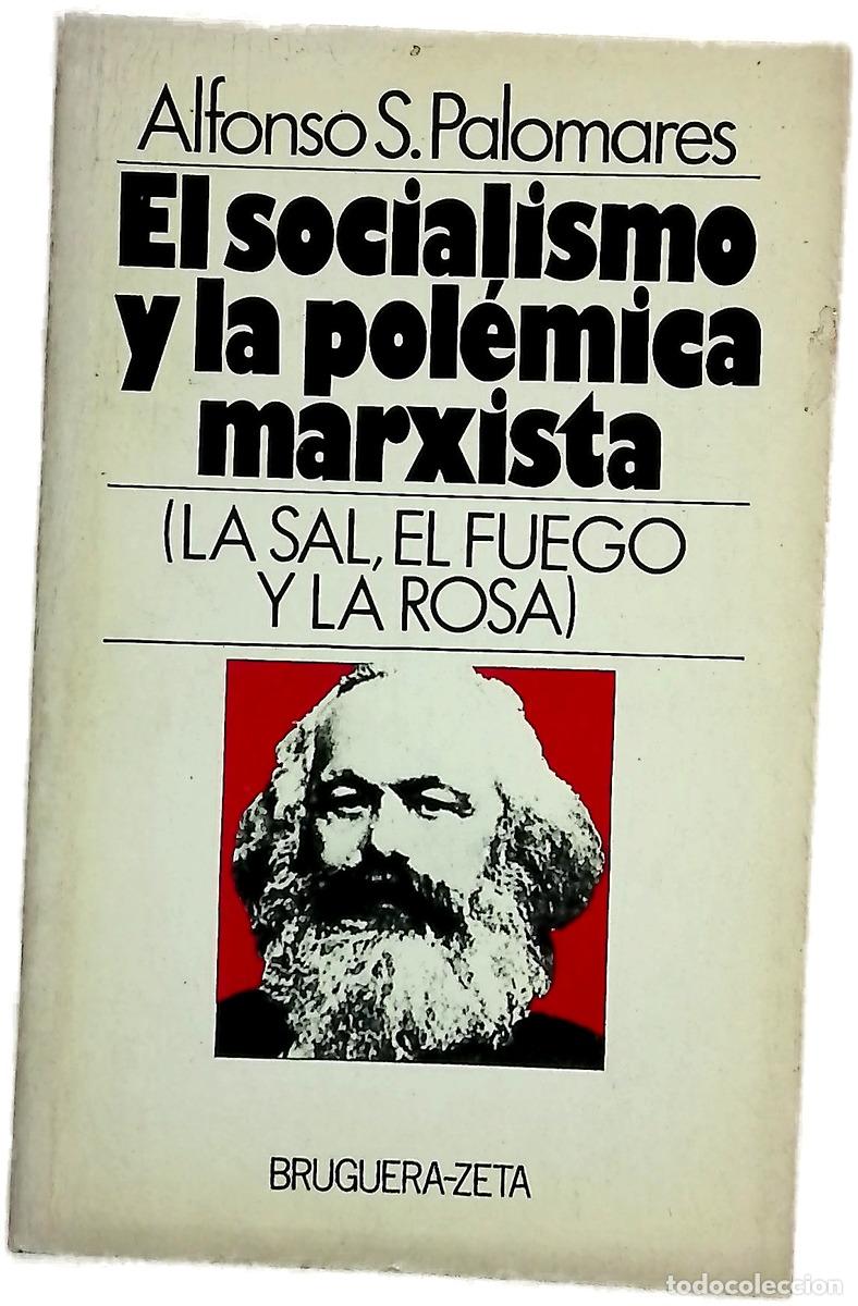 Libros: El socialismo y la pol&eacute;mica marxista