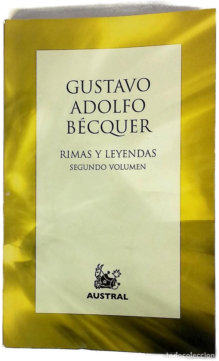 Libros: Rimas y Leyendas - B&eacute;cquer, Gustavo Adolfo; L&oacute;pez Estrada, Francisco; Garc&iacute;a-Bedoy, Mar&iacute;a Teresa