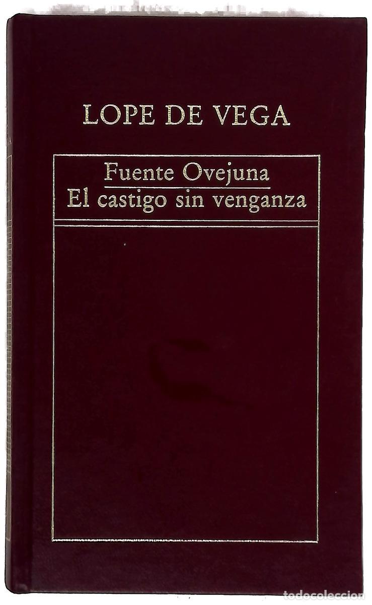 Libros: Fuente Ovejuna El castillo sin venganza / Lope de Vega ;