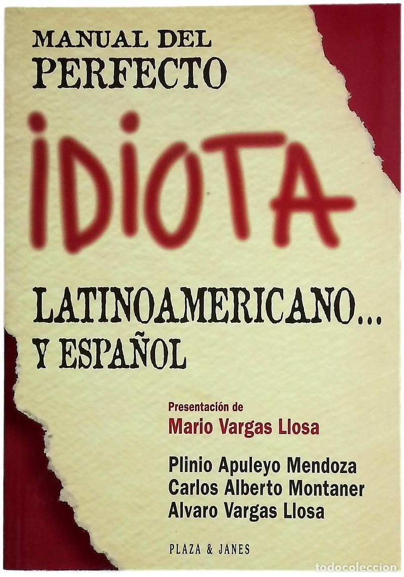 Libros: Manual del perfecto idiota latinoamericano-- y espa&ntilde;ol