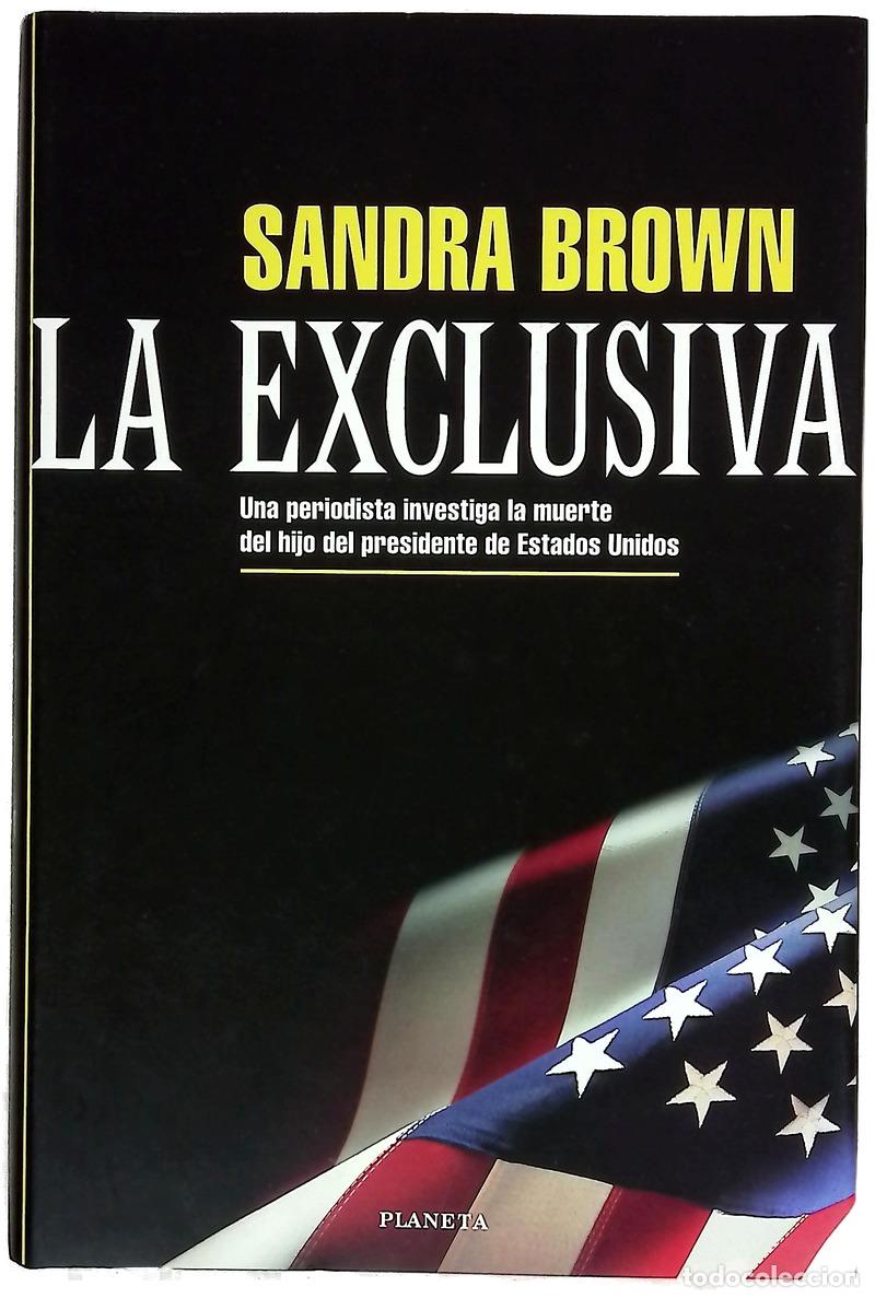 Libros: La exclusiva - Brown, Sandra