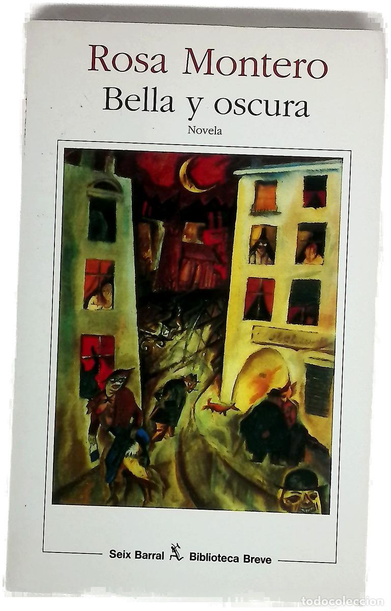 Libros: Bella y oscura - Rosa Montero
