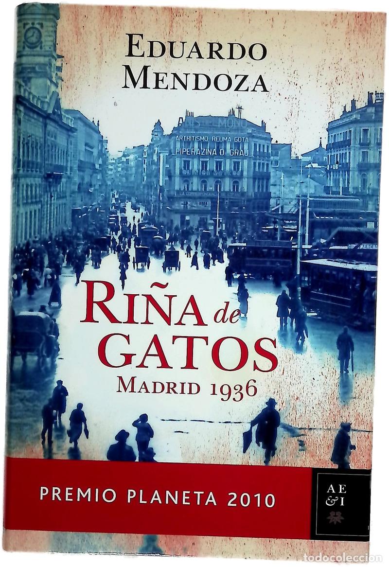 Libros: Ri&ntilde;a de gatos - Eduardo Mendoza