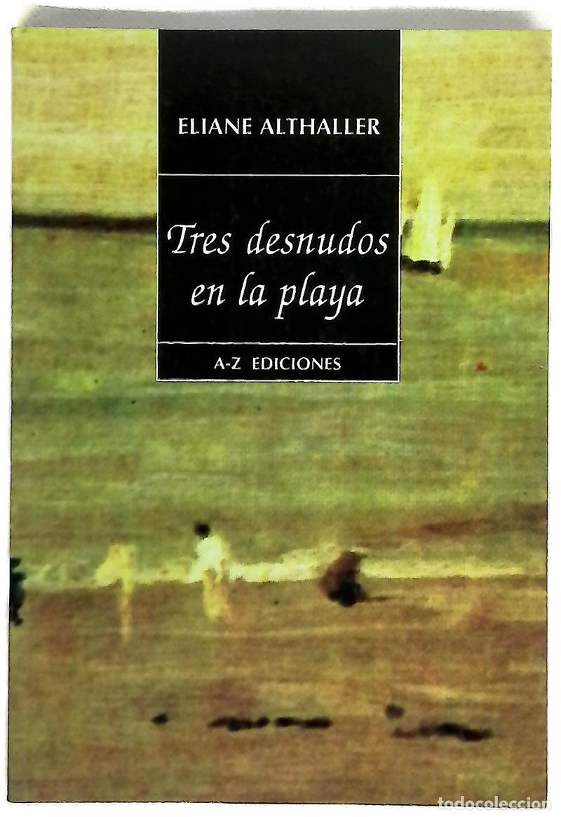 Libros: Tres desnudos en la playa : cuentos