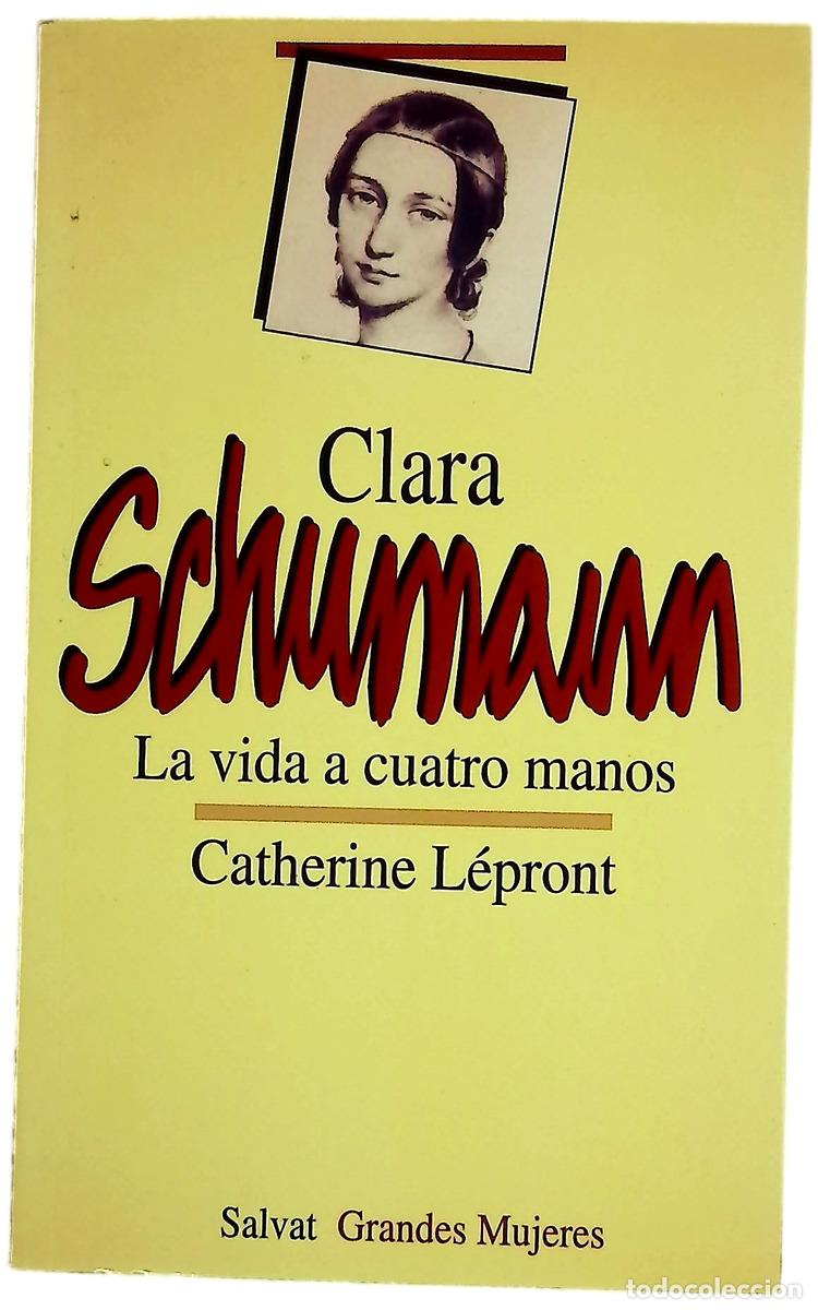 Libros: Clara Schumann, la vida a cuatro manos