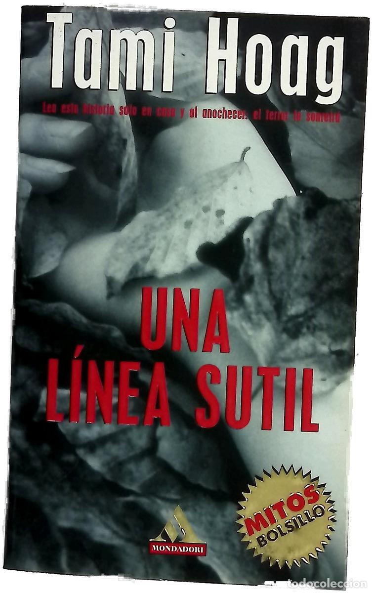 Libri di seconda mano: Una l&iacute;nea sutil - Hoag, Tami