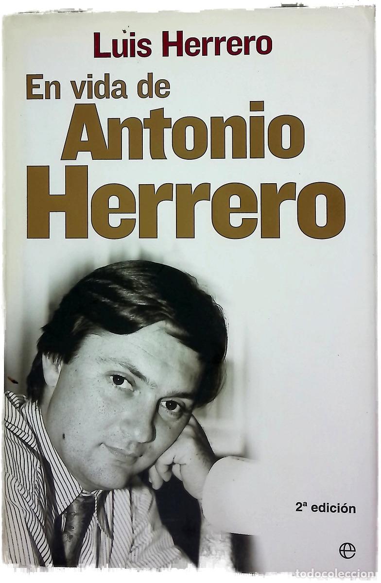 Libri di seconda mano: En vida de Antonio Herrero