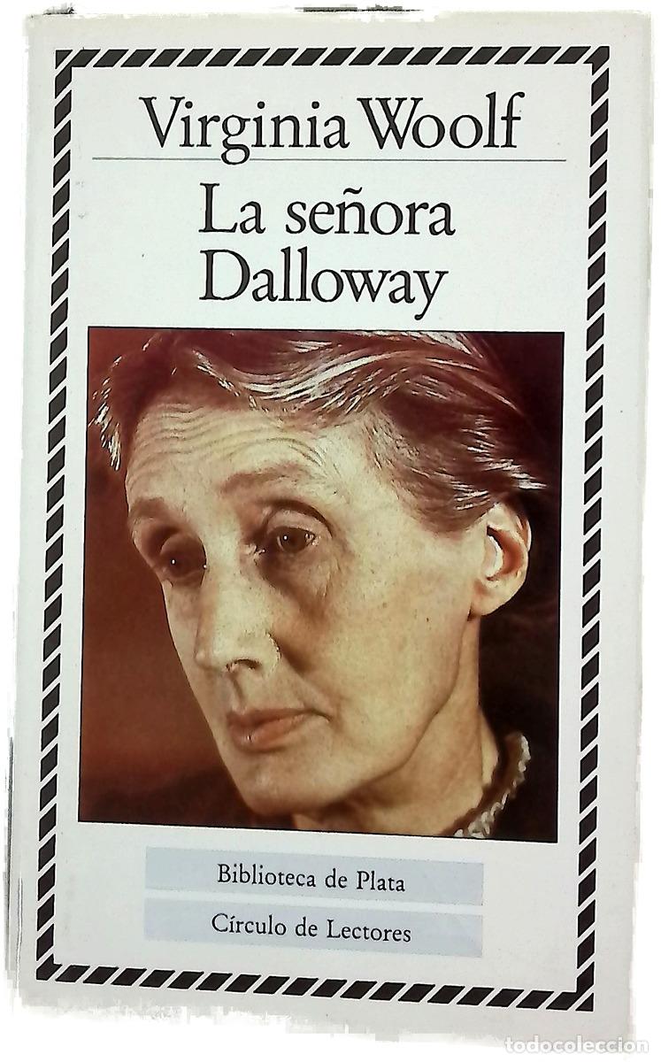 Libros: La se&ntilde;ora Dalloway - Woolf, Virginia; Bosch, Andr&eacute;s