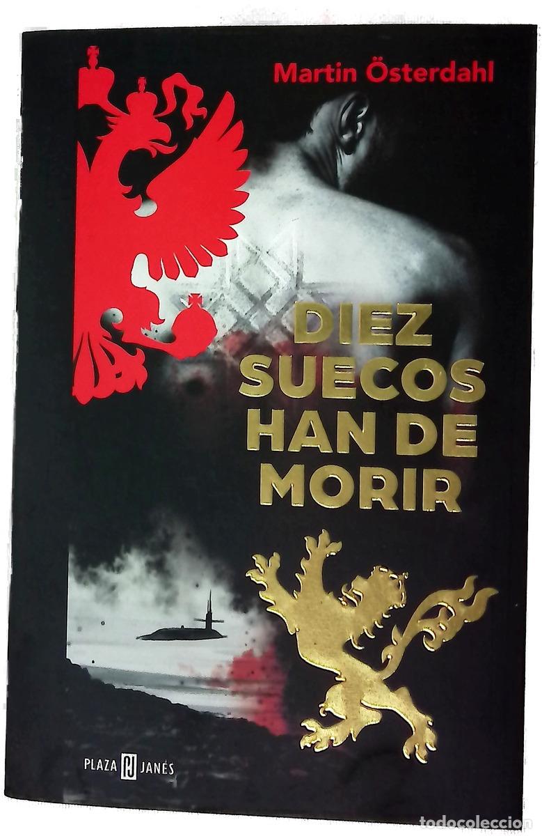 Libri di seconda mano: Diez suecos han de morir - &Ouml;sterdahl, Martin; Montes Cano, Carmen