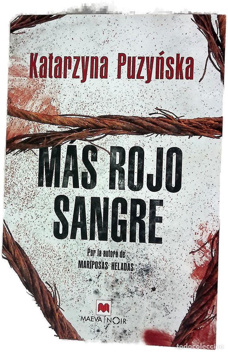 Libri di seconda mano: M&aacute;s rojo sangre - Puzyńska, Katarzyna; Serraller Calvo, Amelia; Quintario Santiago, Ana