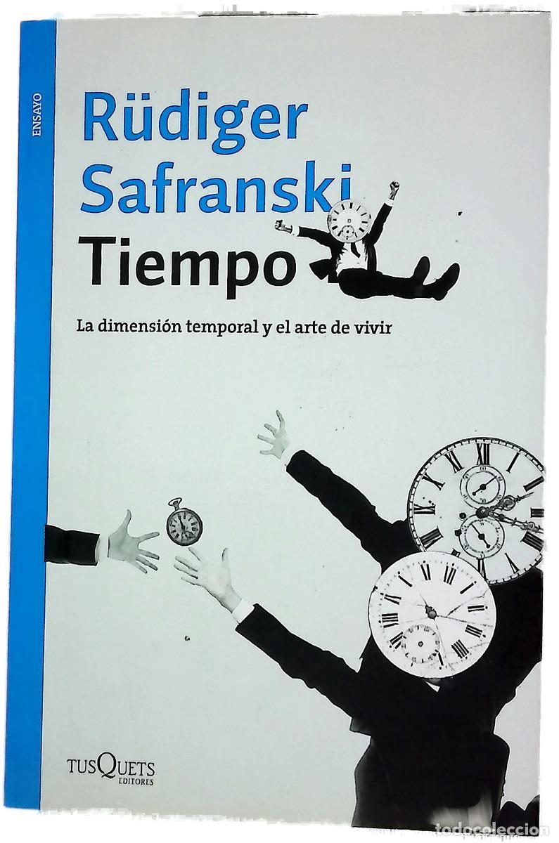 Libri di seconda mano: Tiempo : la dimensi&oacute;n temporal y el arte de vivir