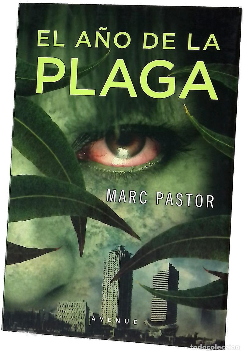 Libri di seconda mano: El a&ntilde;o de la plaga - Pastor, Marc