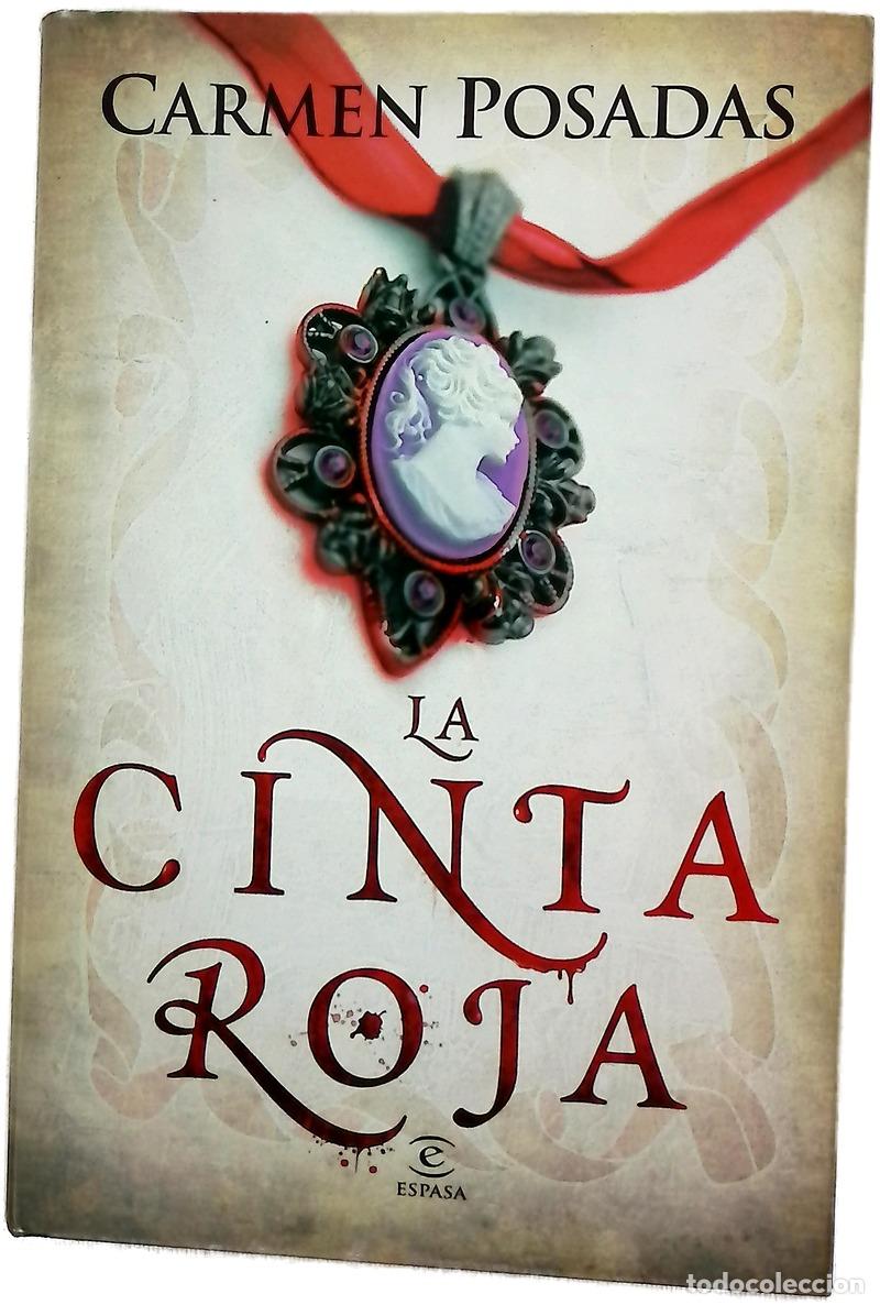 Libri di seconda mano: La cinta roja - Posadas, Carmen