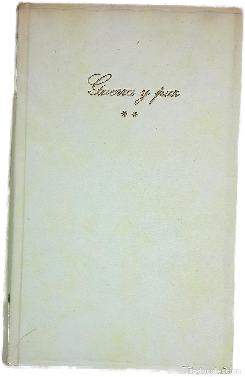 Libros: Guerra y paz Tomo III - Tolstoi, Le&oacute;n