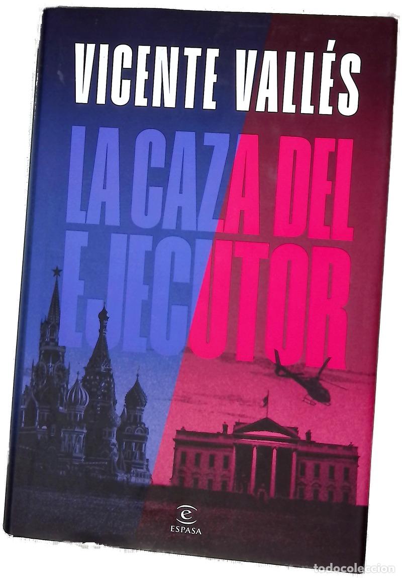 Livros em segunda m&atilde;o: La caza del ejecutor - Vicente Vall&eacute;s