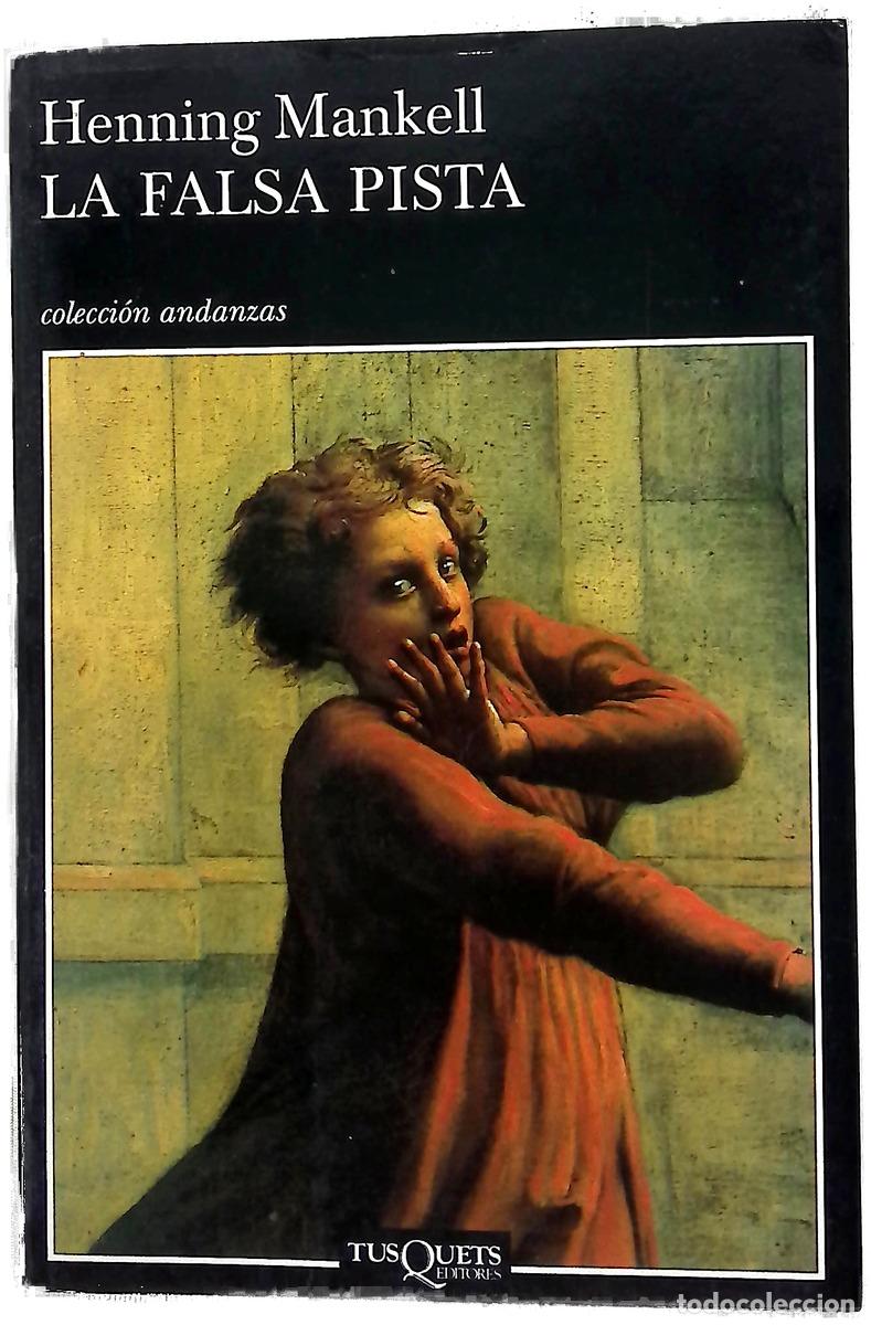 Livros em segunda m&atilde;o: La falsa pista - Mankell, Henning