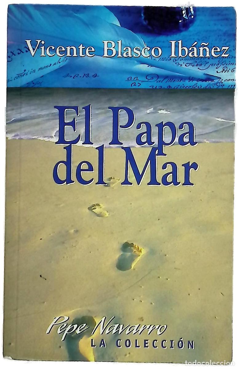 Livros em segunda m&atilde;o: El papa del mar - Blasco Ib&aacute;&ntilde;ez, Vicente