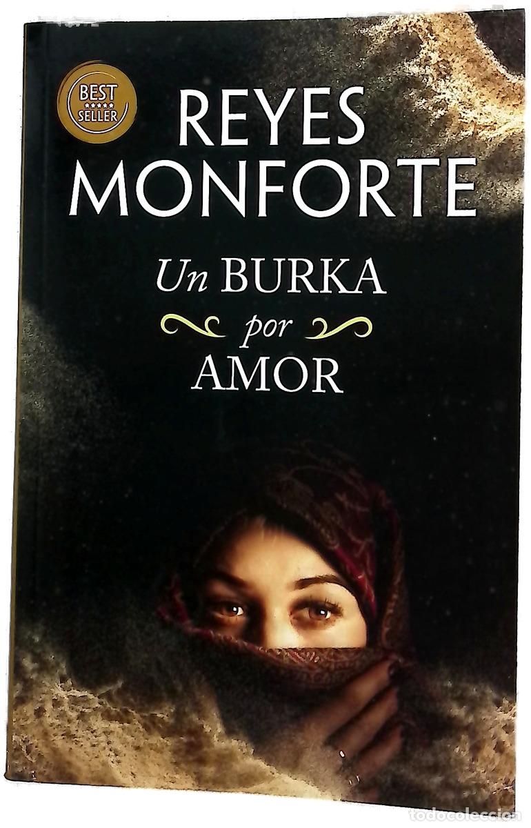Livros em segunda m&atilde;o: Un burka por amor - Monforte, Reyes