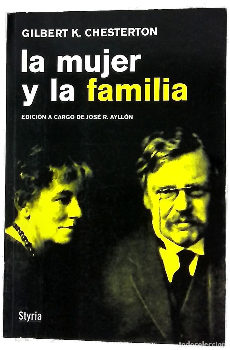 Livros em segunda m&atilde;o: La mujer y la familia - Chesterton, G. K; Ayll&oacute;n, Jos&eacute; Ram&oacute;n