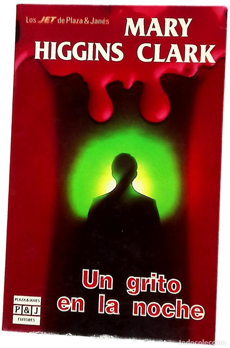 Livros em segunda m&atilde;o: Un grito en la noche - Clark, Mary Higgins