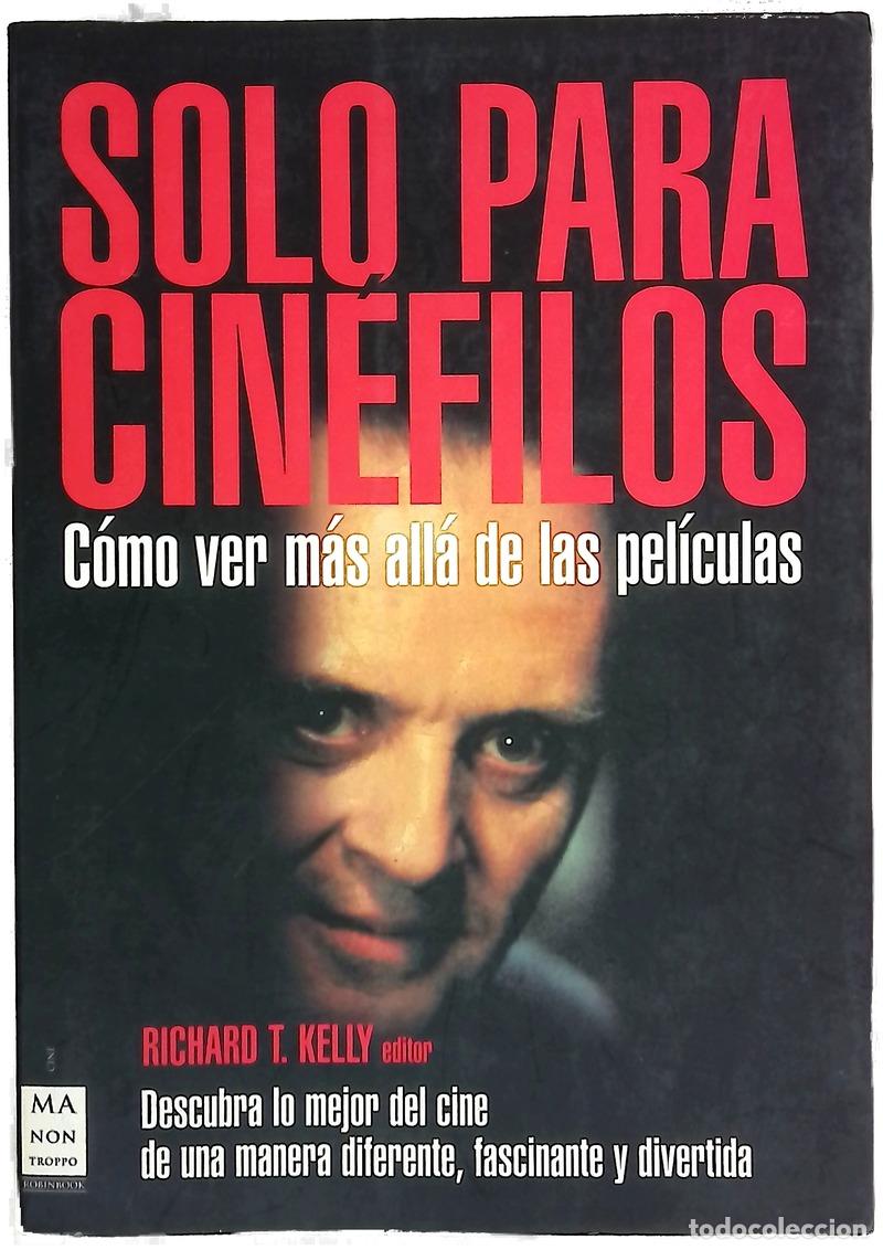 Livros em segunda m&atilde;o: S&oacute;lo para cin&eacute;filos c&oacute;mo ver m&aacute;s all&aacute; de las pel&iacute;culas