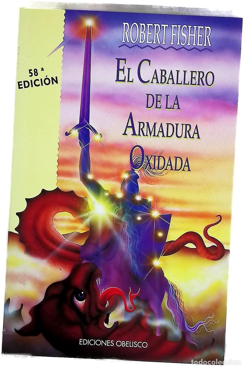 B&uuml;cher: El caballero de la armadura oxidada