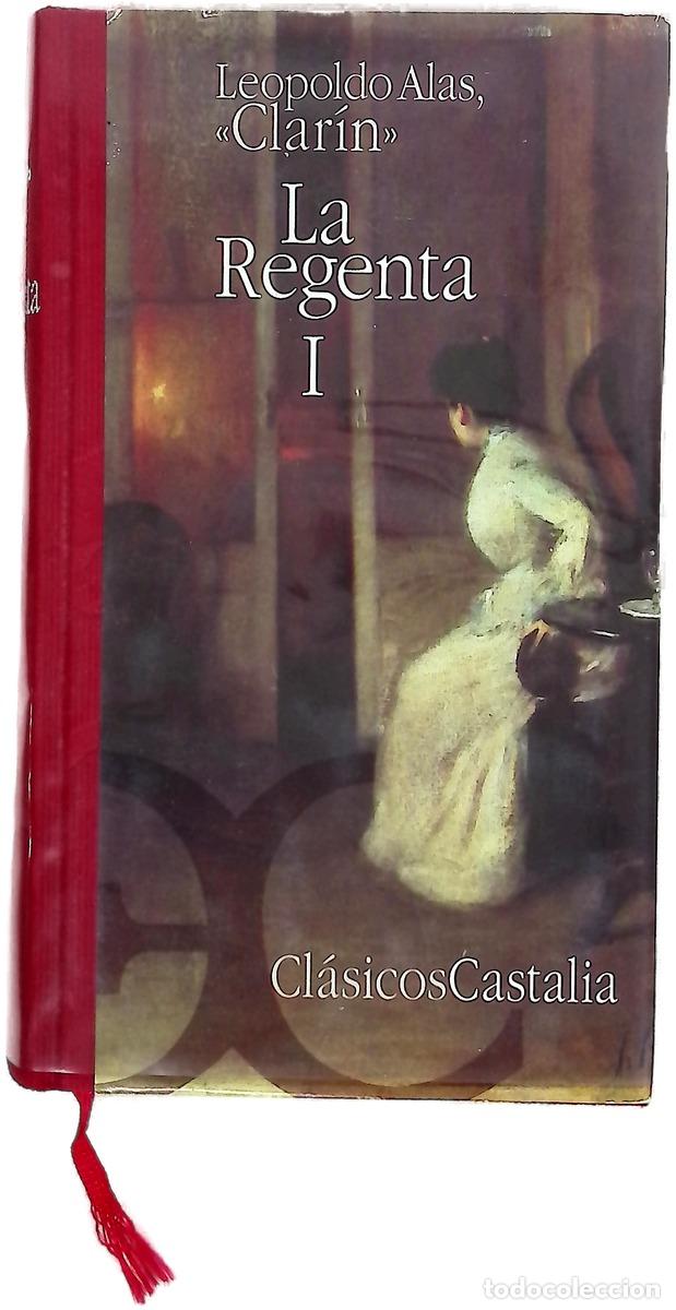 B&uuml;cher: La Regenta I . - Leopoldo Alas Clar&iacute;n