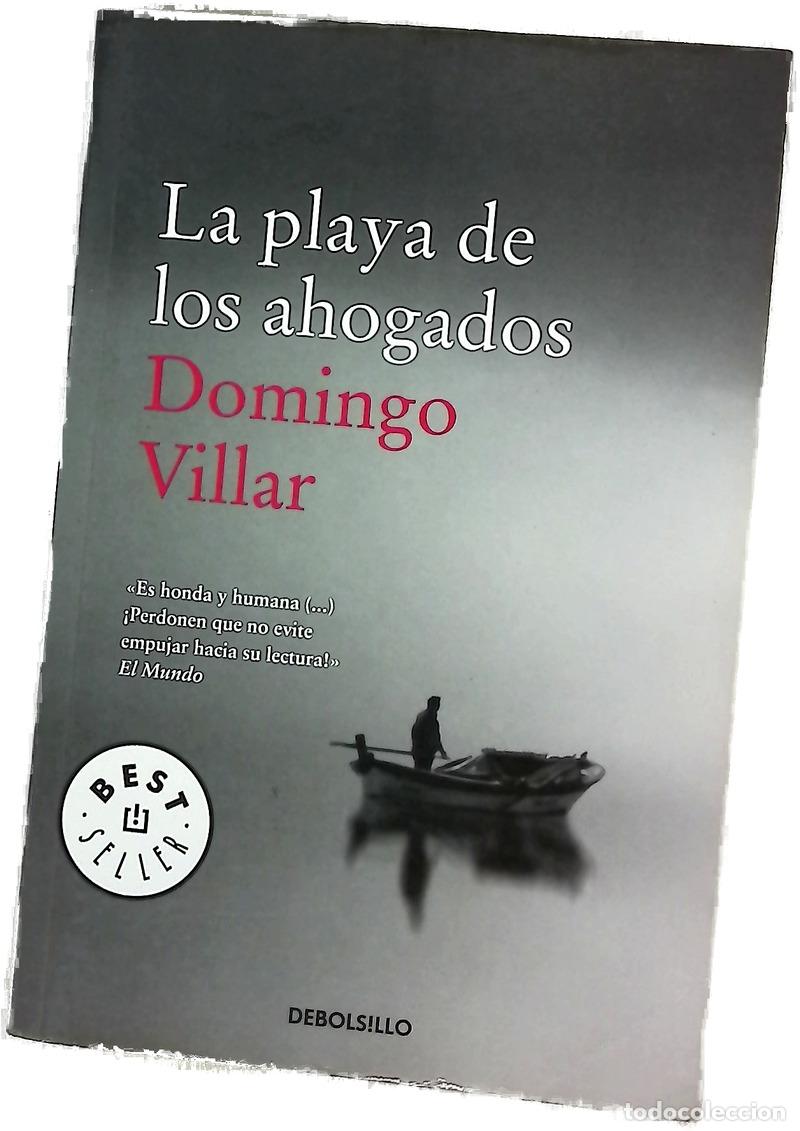 Libros: La playa de los ahogados - Villar, Domingo