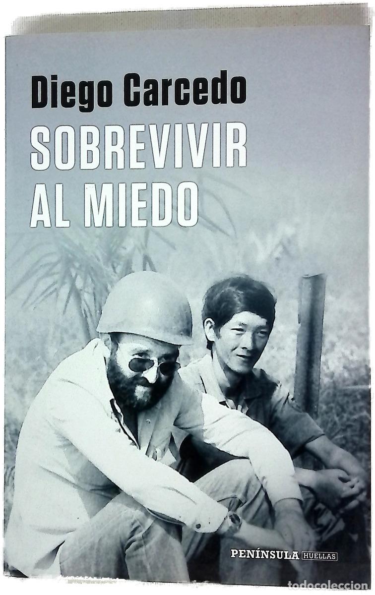 Libros: Sobrevivir al miedo - Diego Carcedo